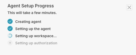 Agent setup progress indicator